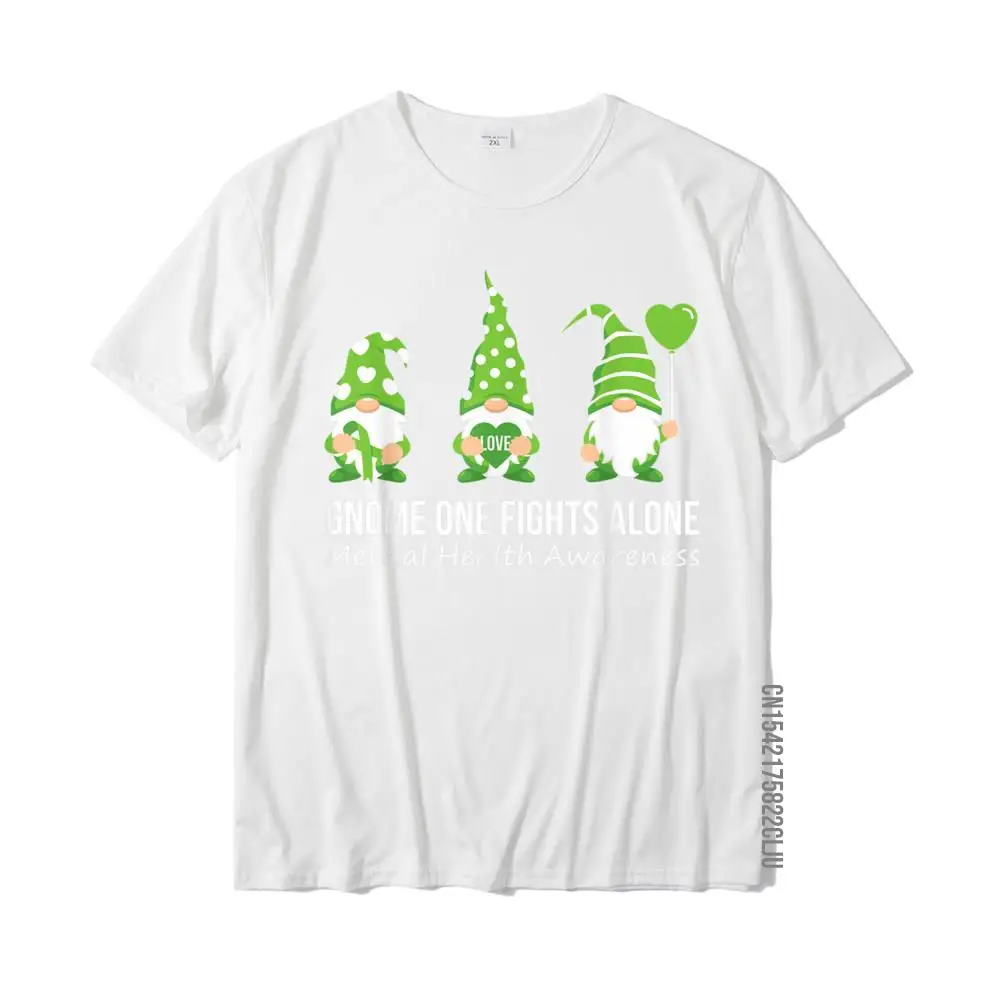 Custom Adult Prevailing Geek T Shirt O-Neck Summer Fall 100% Cotton Top T-shirts Custom Short Sleeve Tshirts Free Shipping Gnome One Fights Alone Mental Health Awareness Green Ribbon T-Shirt__33192 white
