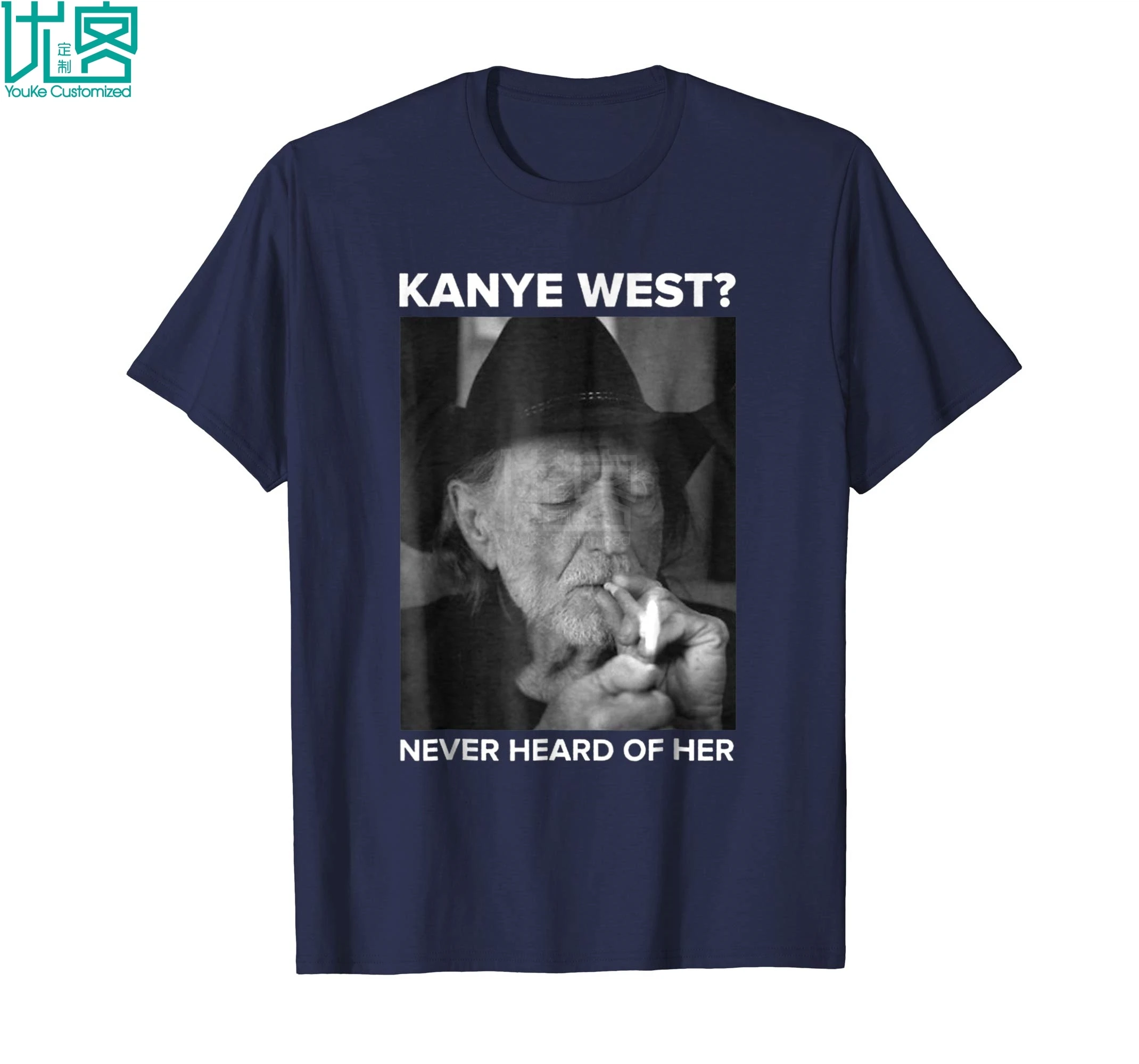 Kanye West Never Hear Of Her Willie Nelsons/рубашка с короткими рукавами Уникальные повседневные