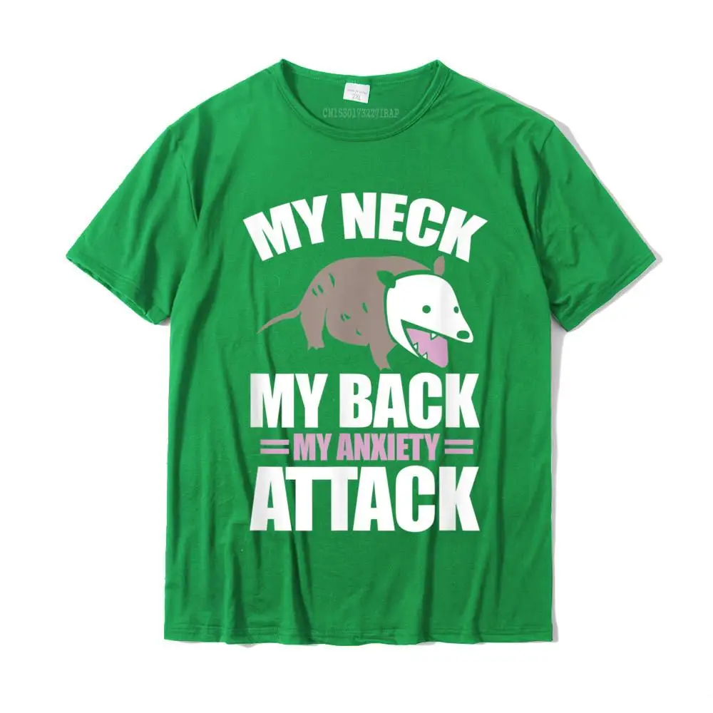 SummerCustom Short Sleeve Tops T Shirt Summer Fall On Sale Crewneck All Cotton Tops & Tees Men T-shirts Printed On My Neck My Back My Anxiety Attack Funny Anxious Opposum T-Shirt__25667 green