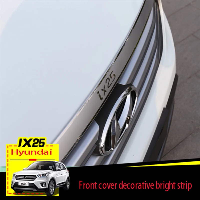 Передняя крышка для hyundai ix25 Декоративная полоса Передняя крышка из нержавеющей стали яркая Передняя декоративная рамка модификация