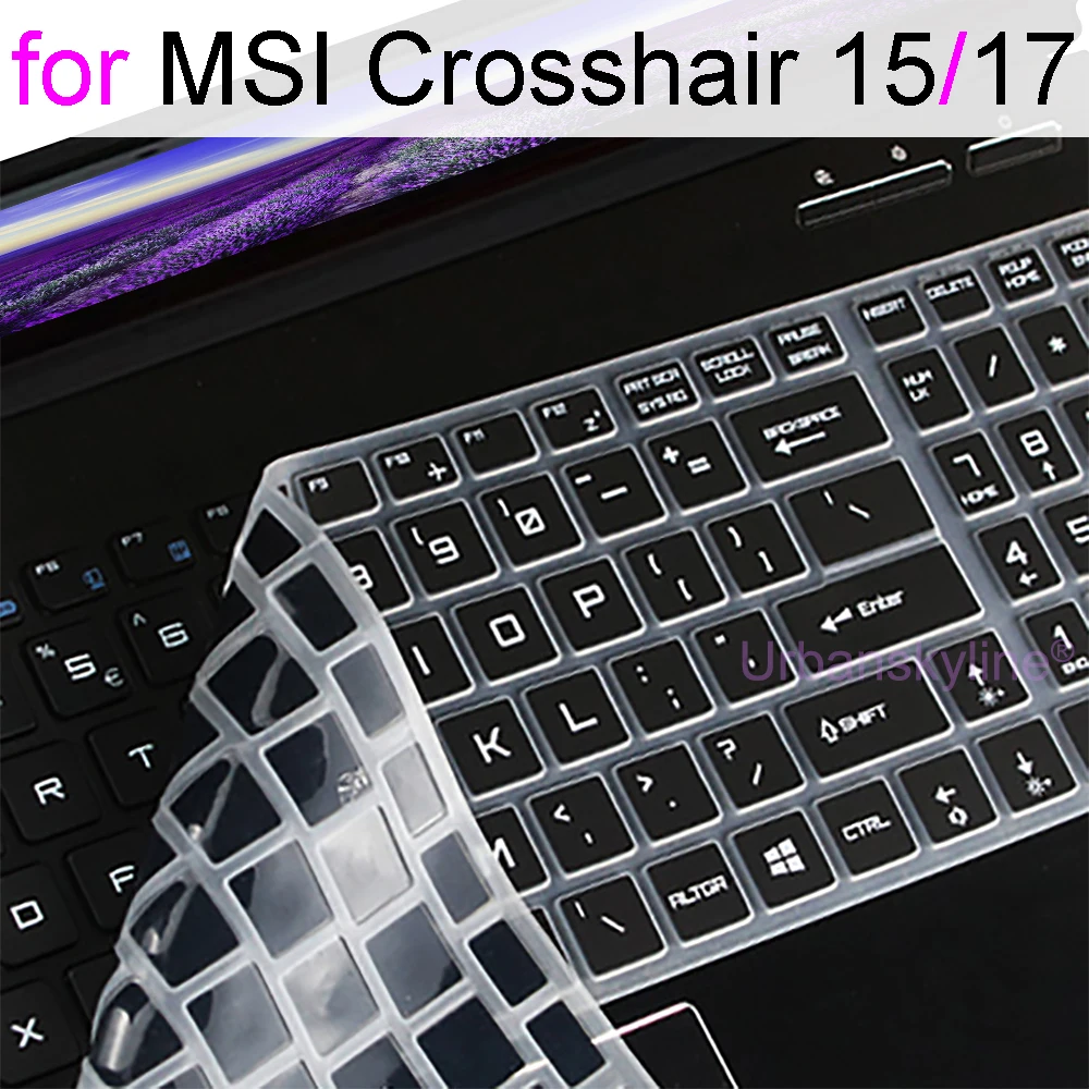 Cover Tastiera Per Msi Crosshair 17 Crosshair 15 Custodia Protettiva Per Laptop Custodia Protettiva In Silicone Tpu 2021 15.6 17.3 15 17
