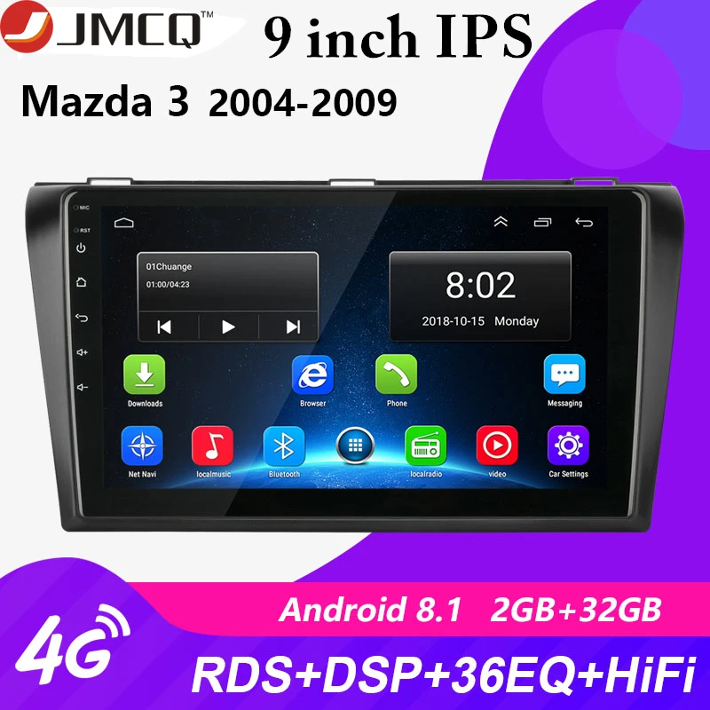 

For Mazda 3 2004-2009 maxx axela Android 8.1 Car Radio Multimedia Player Navigation GPS 2 din Head Unit Auto Stereo with Frame