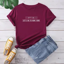 

Let's Go To New York Letter Print Women T Shirt Short Sleeve O Neck Loose Women Tshirt Ladies Tee Shirt Tops Camisetas Mujer