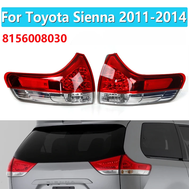 For Toyota Sienna Base/L/LE/Limited/XLE Tail Light Lamp 2011 2012