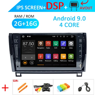 2G 16G DSP AVOUT " ips экран Android 9,0 DSP Автомагнитола для Toyota Tundra Sequoia 2007-2013 Навигация стерео gps Мультимедиа без DVD головное устройство ПК - Цвет: 2G 16G DSP AVOUT