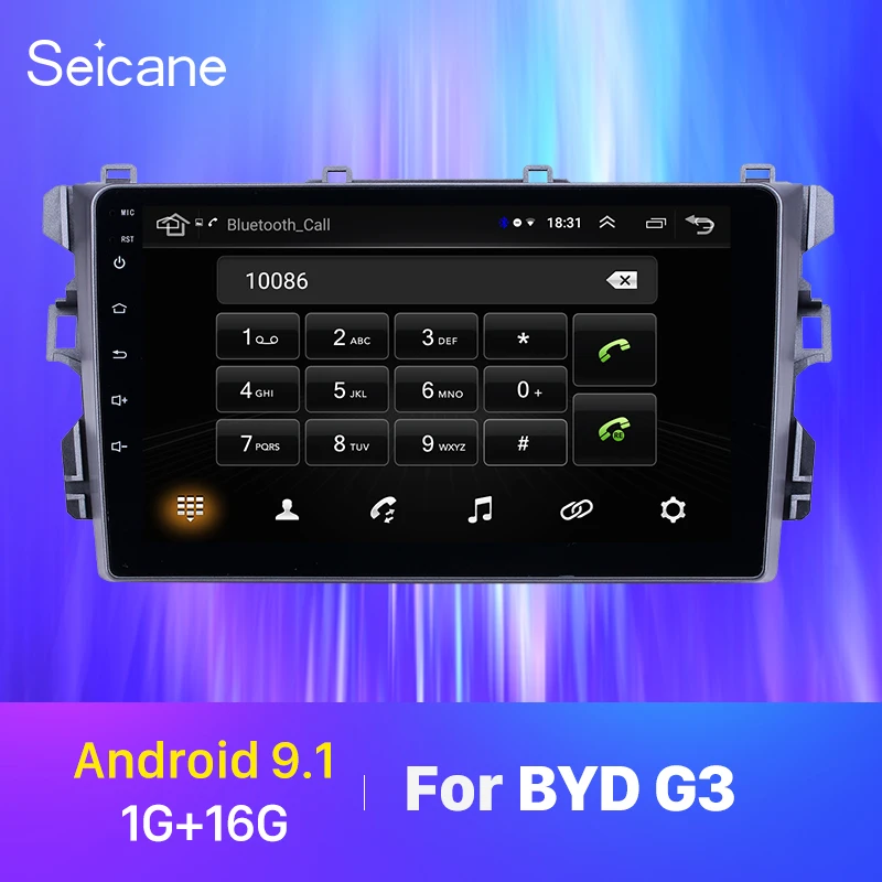

Seicane Android 9.1 car Radio 9 inch for BYD G3 Bluetooth AUX Music HD Touchscreen GPS support Carplay Rear camera TPMS DVR OBD