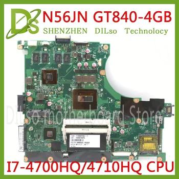 

KEFU N56JN motherboard for ASUS N56JN N56J laptop motherboard I7-4700HQ/4710HQ Test motherboard GT840M-4GB video card