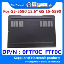 MAD DRAGON бренд ноутбук Нижняя часть корпуса крышка в сборе черный корпус для Dell G5-5590 G5 15-5590 0FTF0C FTF0C 13N4-0HA030