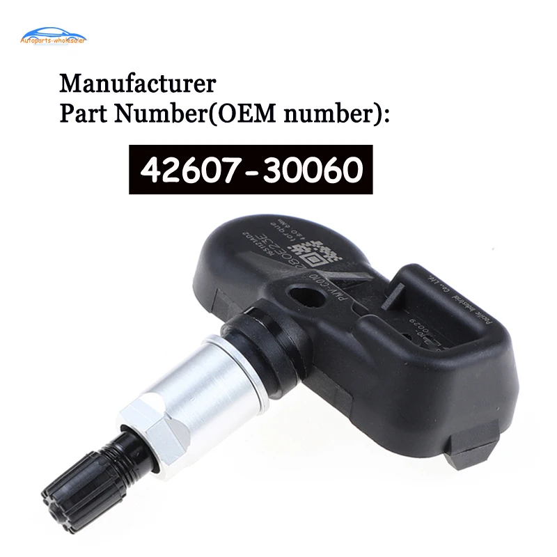 

For Toyota Camry for Lexus GS350 Car TPMS Tire Pressure Sensor Monitor 42607-30060 4260730060 42607-06020 42607-52020/ PMV-C010