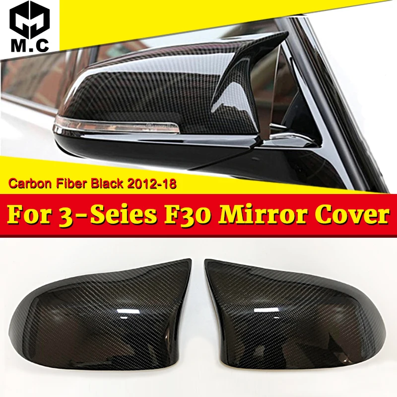 

F30 Mirror Cover Left Driving Carbon Black Fits For BMW 3 series 318i 320i 325i 328d 330 Side Mirror Wings 1:1 Replacement 12-18