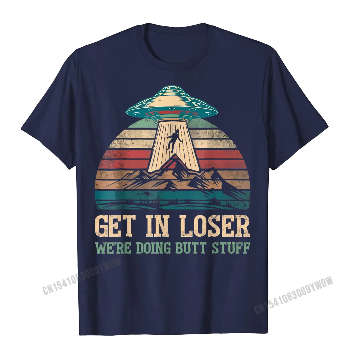 comfortable 100% Cotton Student Short Sleeve Tops & Tees Street Autumn Tshirts Birthday Clothing Shirt Company O-Neck Get In Loser Were Doing Butt Stuff T-Shirt Funny Camping T-Shirt__792 navy