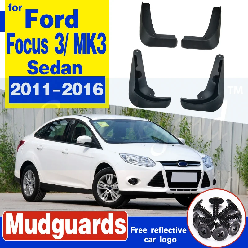 4 шт. Автомобильные Брызговики для Ford Focus 3 MK3 седан 2011 2012 2013 2014 2015 2016