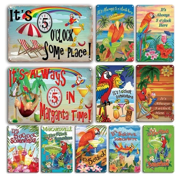 

It`s Always 5 O`clock Somewhere Metal Painting Signs Parrot Cocktail Metal Plate Decoration Bar Beach Outdoor Hanging Signs