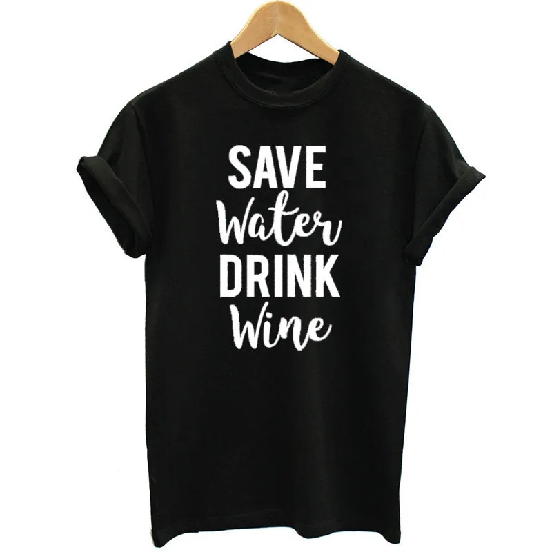 Женская футболка с надписью «Save Water Drink Wine», футболка размера плюс, летние топы, женская футболка, Femme Camisa Feminina, облегающая одежда
