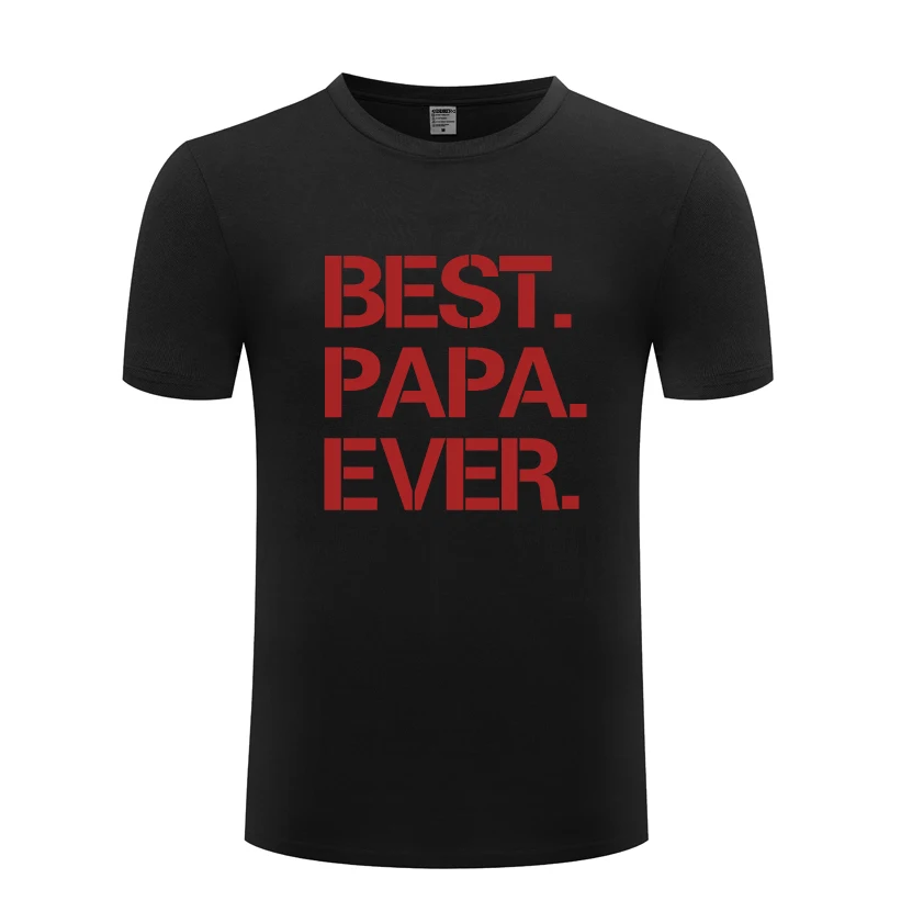 Best Papa никогда не Творческий Fathers Day Gift», «Для мужчин для повседневных футболок с коротким рукавом Для мужчин короткий рукав с круглым вырезом хлопок Повседневное топы, футболки
