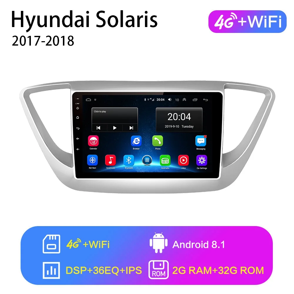 4G-WIFI 2G-32G 2G+ 32G " 2din Android 8,1 автомобильный Радио плеер для hyundai Solaris Verna автомобильный Радио gps навигация wifi плеер без DVD - Цвет: 4G-WIFI 2G-32G