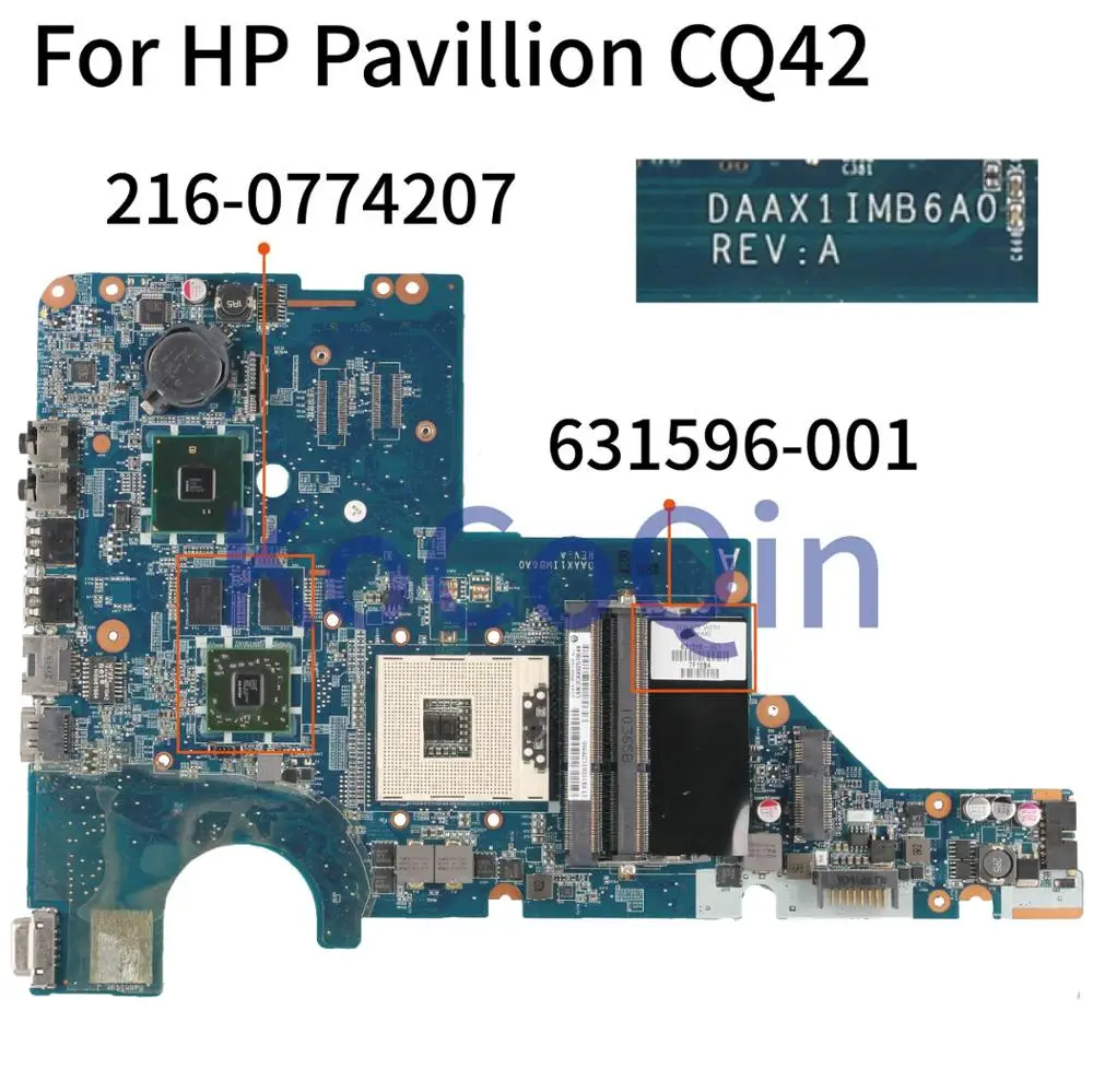 Материнская плата для ноутбука HP CQ42 CQ62 G42 G62 DAAX1IMB6A0 DAOAX1MB6F0 DA0AX1MB6H1 631596 001 615580 608824
