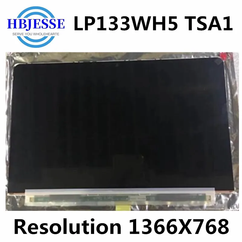 

LP133WH5 TSA1 LP133WH5-TSA1 LP133WH5(TS)(A1) FOR HP Spectre XT Pro 13 LCD Screen 1366*768 LVDS 40pins