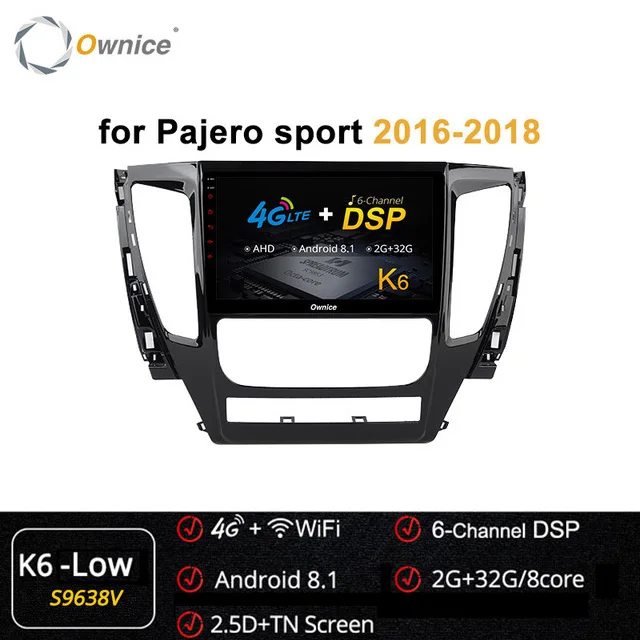 K6-Low Ownice " автомобильный DVD авто радио 360 панорама 2Din gps Navi Стерео carplay Android 9,0 8 ядерный 4G DSP SPDIF для Pajero sport - Цвет: K6-Low