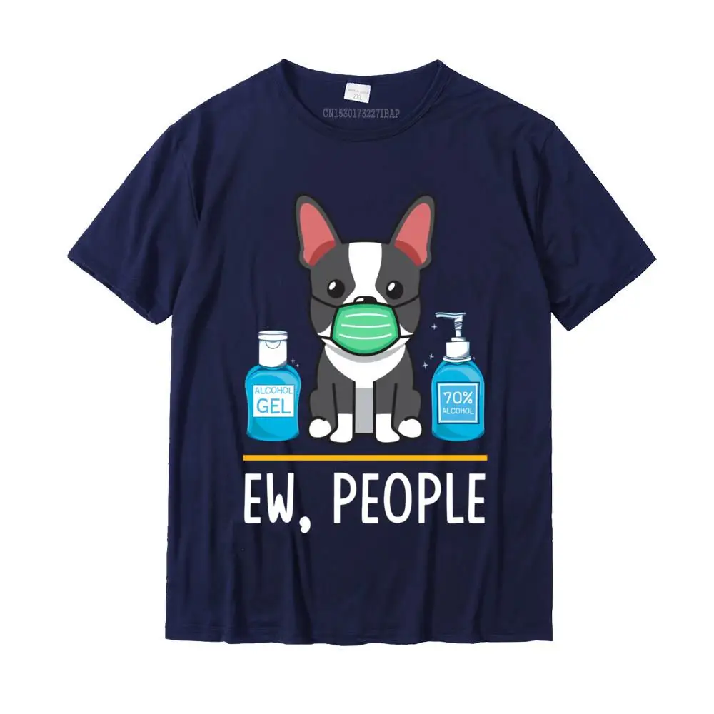 Custom Group Geek Short Sleeve Labor Day Tops Shirts New Design Round Neck Pure Cotton Tee Shirts Men Tshirts Wholesale Boston Terrier Dog Face Mask Hand Sanitizer Funny Ew People Long Sleeve T-Shirt__MZ22428 navy