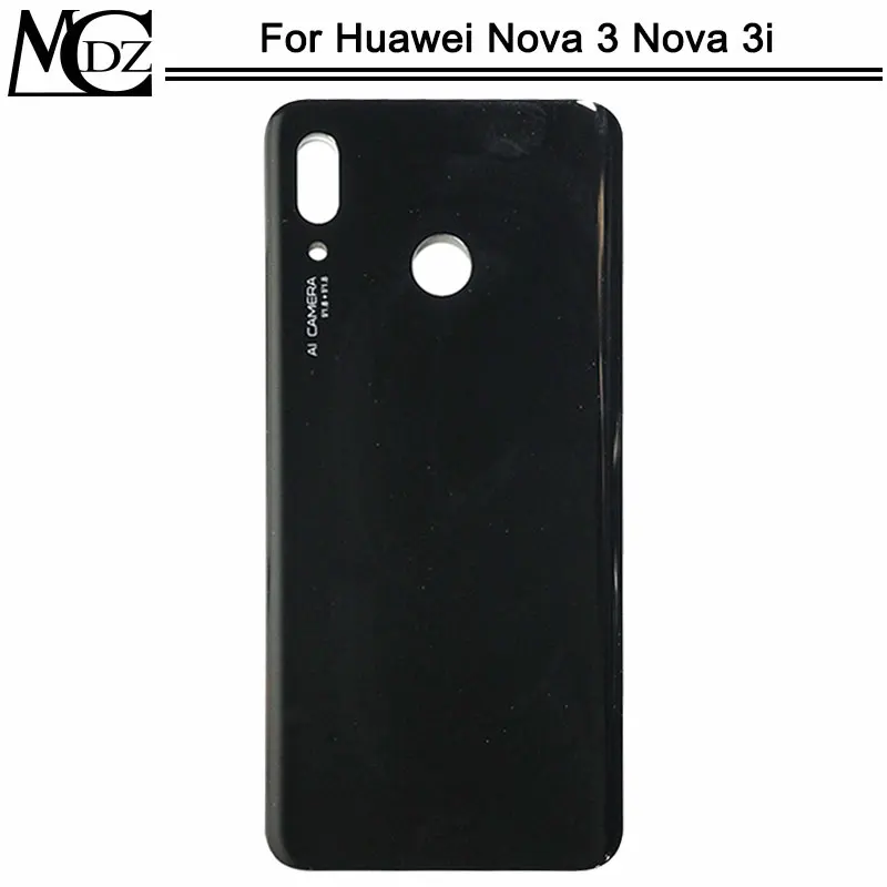 Nova3 задний корпус крышка для huawei Nova 3 Nova 3i батарея задняя крышка Дверь задняя крышка клейкая наклейка - Цвет: Nova 3 Black
