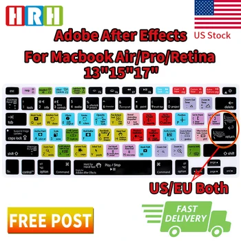 

HRH After Effects Function Shortcuts Hotkeys Silicone Keyboard Cover Skin Protective Film for Mac Air Pro Retina 13"15"17"