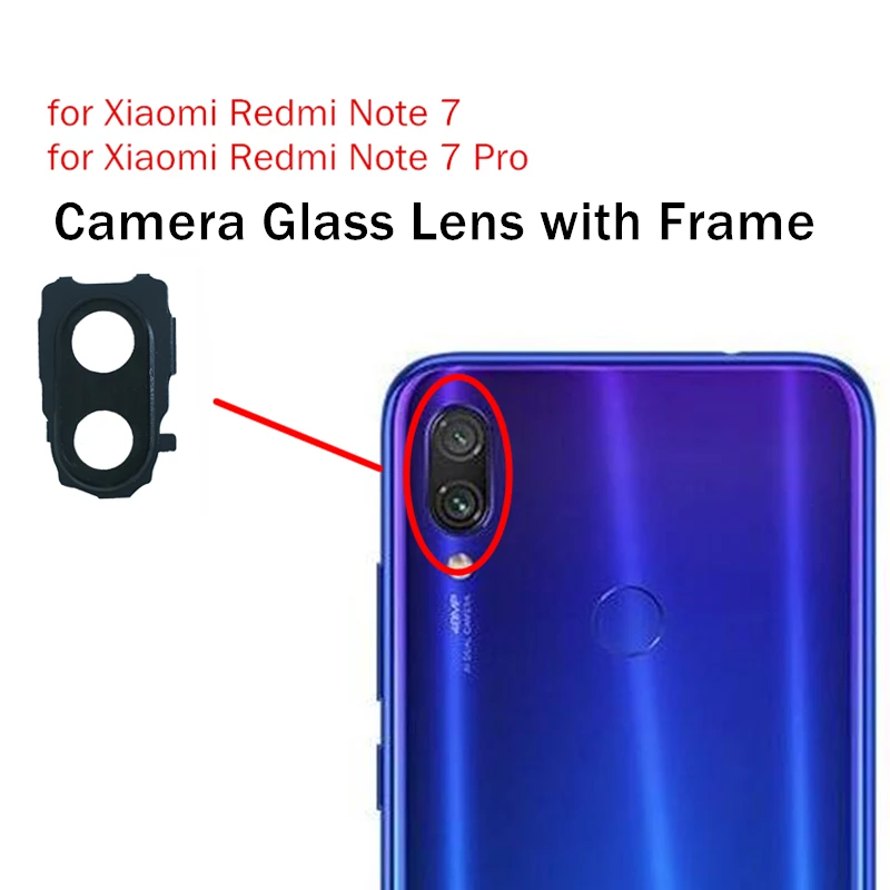 For Xiaomi Redmi Note 7 Note7 Pro Back Camera Glass Lens With Frame Main Rear Camera Lens With Frame Repair Spare Parts Mobile Phone Flex Cables Aliexpress