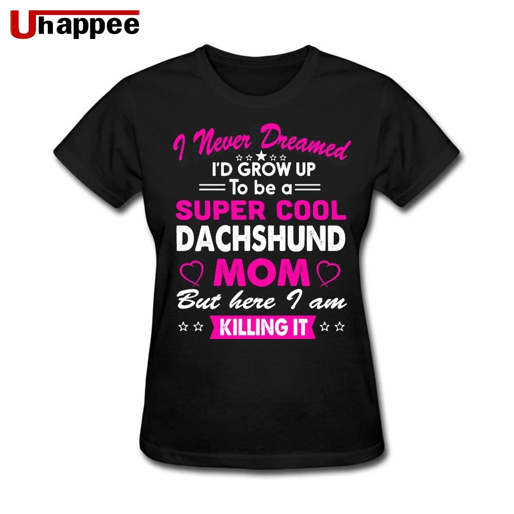 

Dachshund Mom Tee Shirt Women Casual Short Sleeve 100% Cotton T Shirt Woman Clothes The T-shirt Cheap Wholesale Top