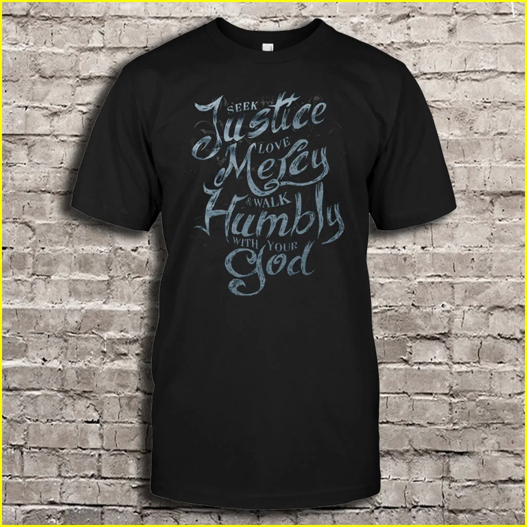 Футболки с надписью Seek Justice Love Mercy &amp Walk Humbly With Your God | Мужская одежда