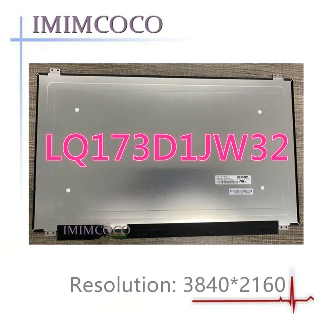 Цветной ЖК-экран для ноутбука UHD 100% LQ173D1JW32 подходит LQ173D1JW31/33 B173ZAN01.0 DELL PRECISION 7710 Alienware