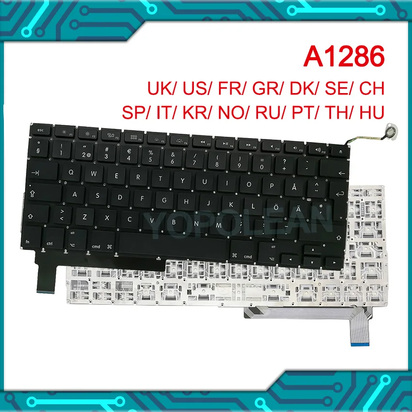Совершенно новая клавиатура A1286 15 дюймов для Macbook Pro английская американская французская немецкая шведская
