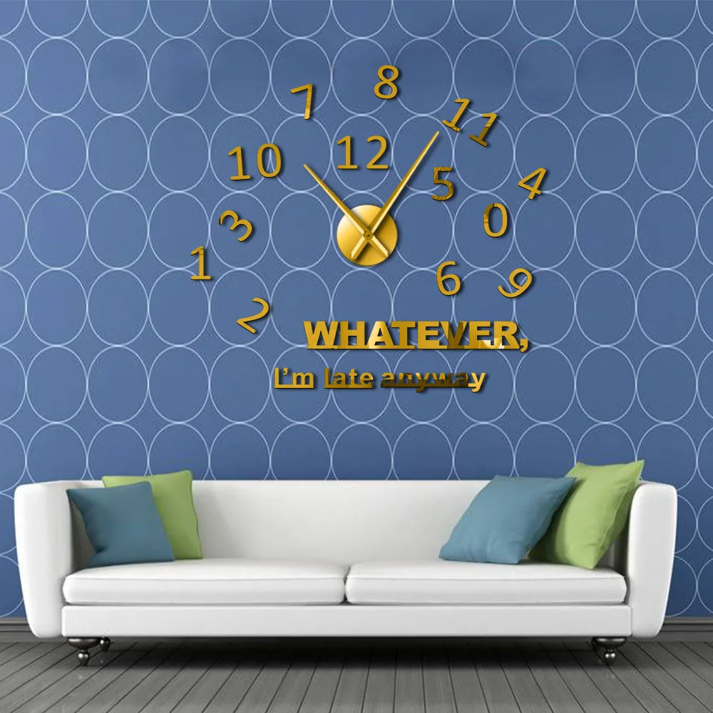 Whatever I'm Late Anyway Inspirational Quote Wall Art Large Numbers DIY Wall Clock Living Room Wall Watch Procrastinators Gifts 4