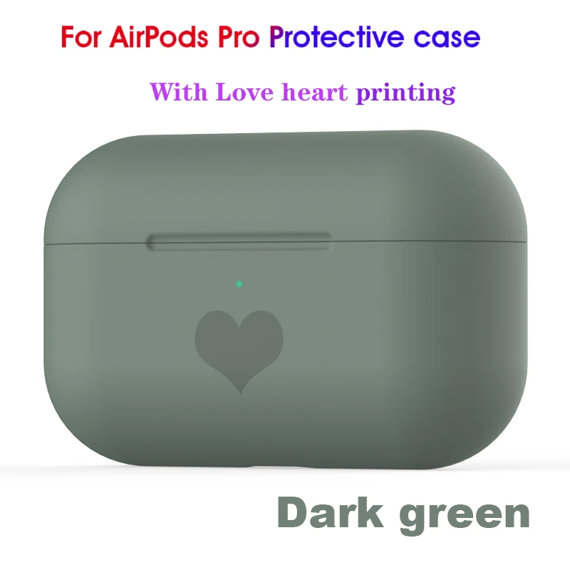 Love - Dark Green Силиконовый чехол для наушников для Apple AirPods Pro, чехол, коробка, милый чехол с сердечком, мягкий чехол для AirPods Pro 3, чехол для пары, Капа - Цвет: Love - Dark Green