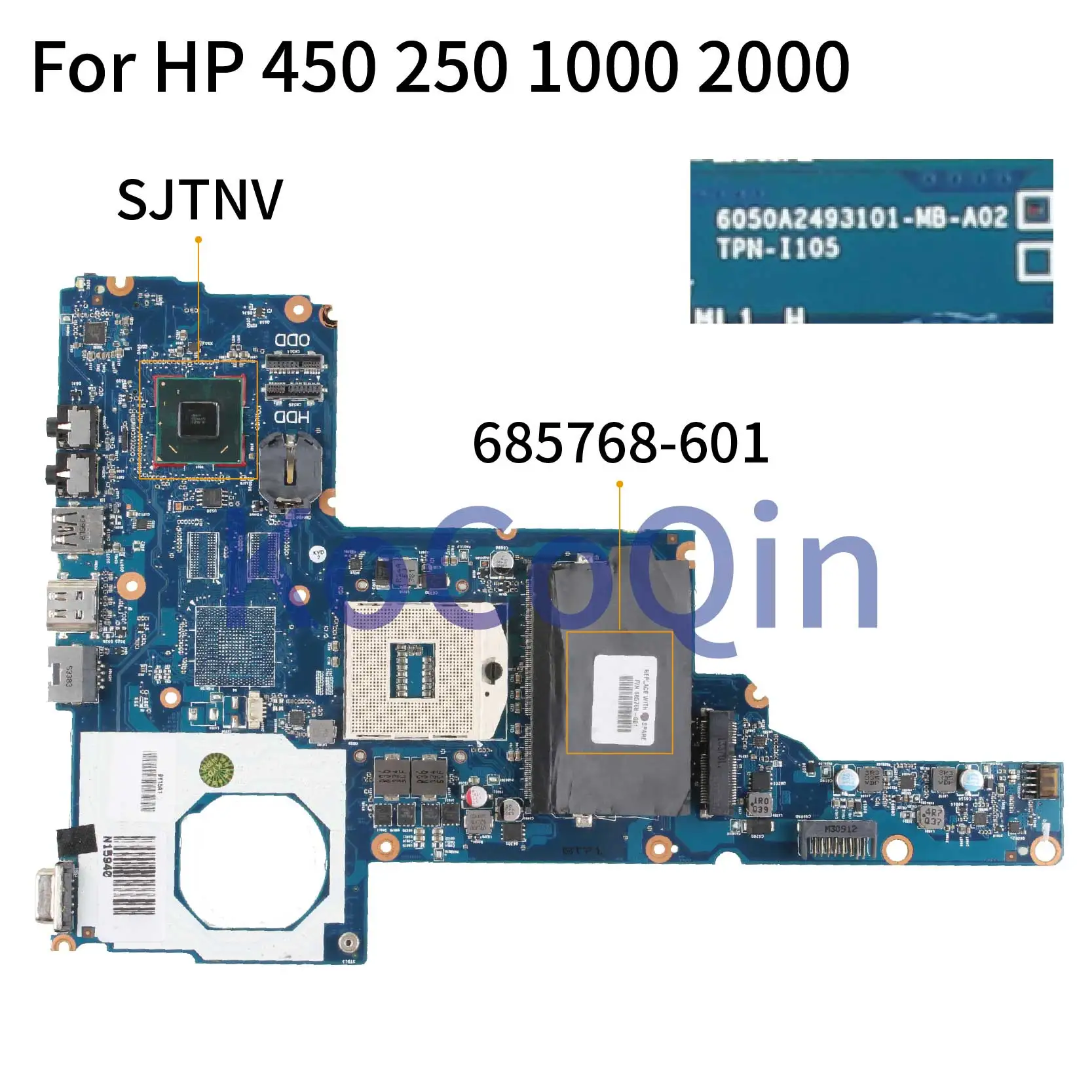 Kocoqin материнская плата для ноутбука hp 450 250 1000 2000 HM70 материнская плата 685768-001 685768-601 6050A2493101-MB-A02 SJTNV