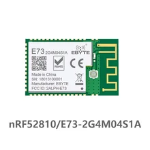 E73-2G4M04S1A Bluetooth nRF52810 модуль 2,4 ГГц 2,5 МВт IPEX PCB антенна IoT uhf беспроводной приемопередатчик SMD радиочастотный приемник