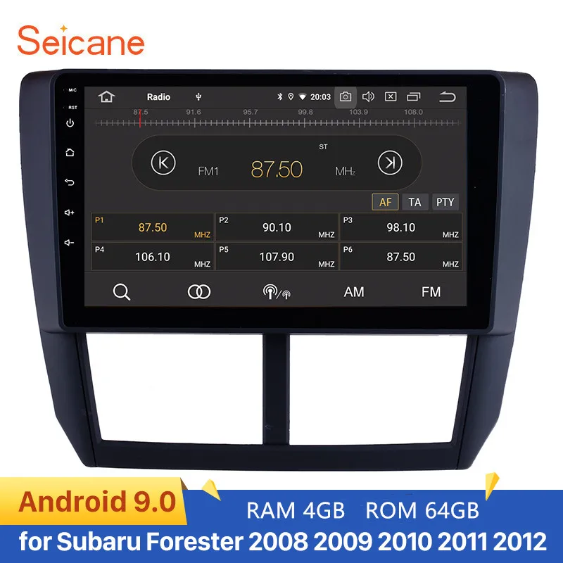  Seicane 4GB RAM 64GB ROM Car Multimedia Player GPS Android 9.0 for Subaru Forester 2008 2009 2010- 