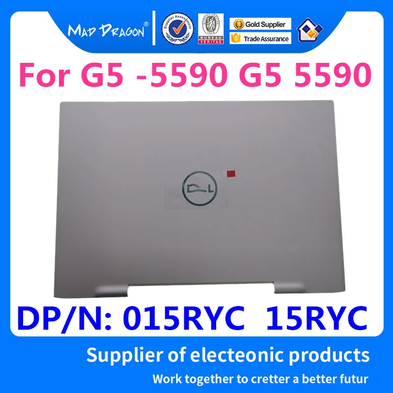 

MAD DRAGON Brand LCD Screen Back Cover LCD Rear Lid Top Case white With antenna assembly For Dell G5 -5590 G5 5590 015RYC 15RYC