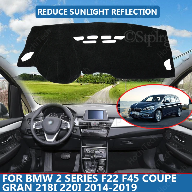 

Внутренняя накладка на приборную панель автомобиля, накидка для BMW 2 серии F22 F45 Coupe Gran 218i 220i 2014-2019, накидка на приборную панель, накладка на солнцезащитный коврик, коврик для приборной панели