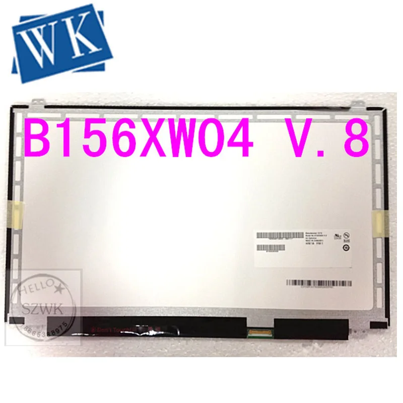 Бесплатная доставка LTN156AT37 W01 NT156WHM-N12 LP156WHB TPA1 B156XW04 V.8 V.7 B156XTN04.0 B156XTN03.1 N156BGE-EA1 EB1