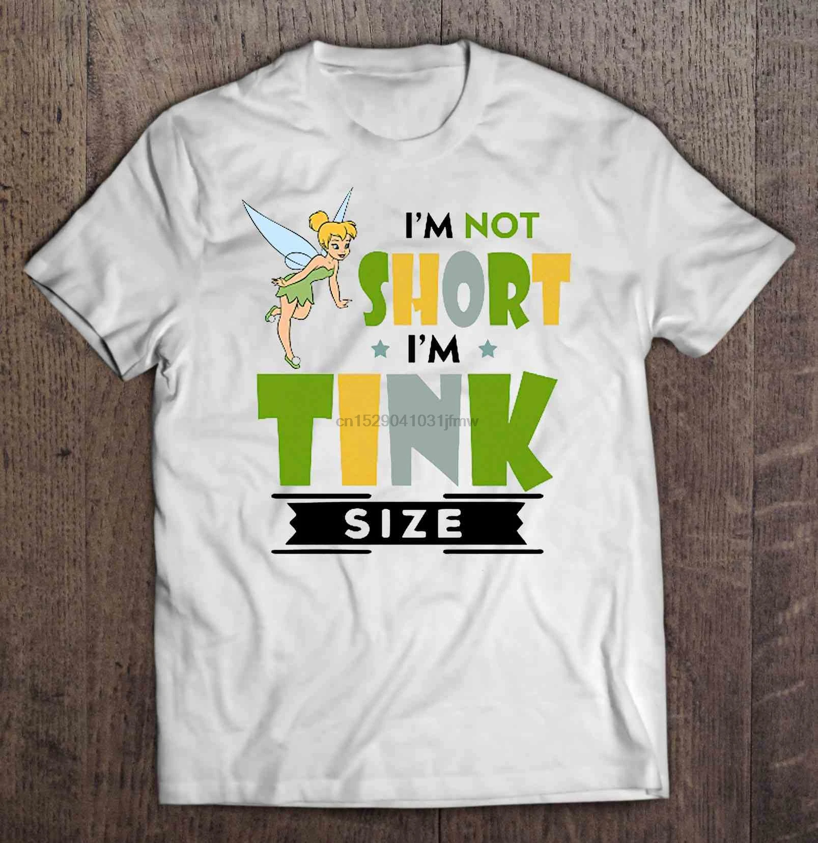 Мужская забавная футболка модная I'm Not Short Tink Размер Tinker Bell версия женская |