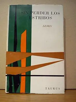 

Sin perder los estribos / Recopilacion hecha por J. García Mercadal