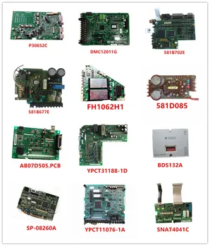 

P30652C|DMC12011G|581B702E|581B677E|FH1062H1|581D085|AB07D505.PCB|YPCT31188-1D| BDS132A| SP-08260A| YPCT11076-1A|SNAT4041C