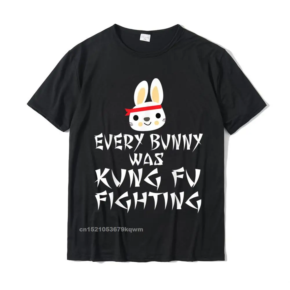 Man 2021 New Fashion Summer T Shirt Crew Neck Labor Day 100% Cotton T-shirts Geek Short Sleeve Party Clothing Shirt Every Bunny Was Kung Fu Fighting Funny Easter Rabbit T Shirt__4182 black