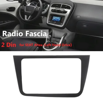 

New 2 Din Car Stereo Radio Fascia Panel Plate Frame CD DVD Dashboard Audio Frame For SEAT Altea Left Hand Drive Interior Trim