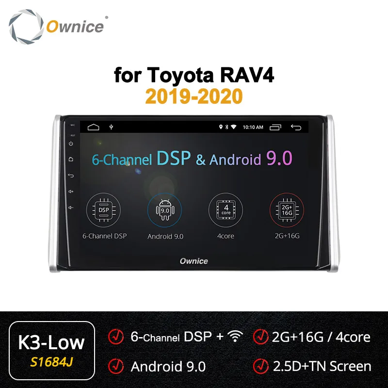 Ownice k3 k5 k6 Android 9,0 Автомагнитола 2 Din gps Navi для Toyota RAV4 4G LET DSP 4Gb+ 64Gb Octa Core 360 Panorama SPDIF - Цвет: S1684 K3-Low