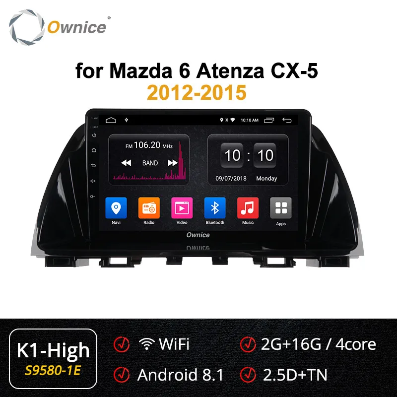 Ownice Android 9,0 автомобильный мультимедийный плеер стерео для Mazda 6 Atenza CX-5 2012- gps навигация 4G DSP 360 Pano ram a 4GB ram - Цвет: S9580-1 K1 HIGH