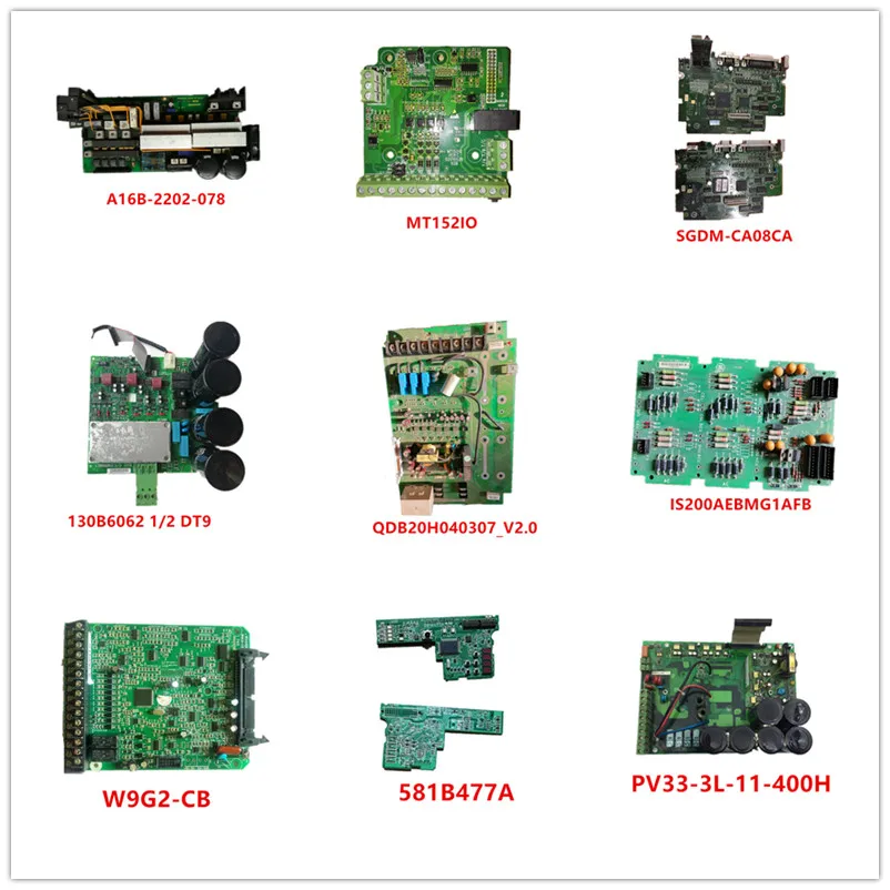 A16B-2202-078 | MT152IO | SGDM-CA08CA | 130B6062 1/2 | QDB20H040307_V2.0 | IS200AEBMG1AFB | W9G2-CB | 581B477A | PV33-3L-11-400H
