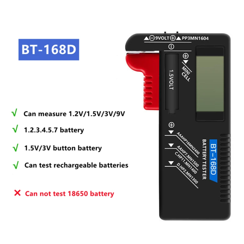 Digital Battery Tester for AAA AA C D 9V 1.5V, Household Battery Checker  Tester for Small Batteries Button Cell (Model: BT-168D) 