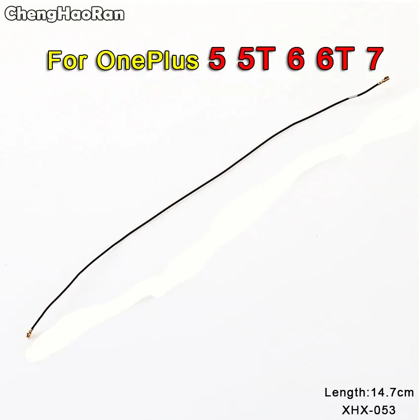 ChengHaoRan wifi антенна сигнала гибкий кабель Ремонт Запасные части для Oneplus 1 3 5 5T 6 6T 7