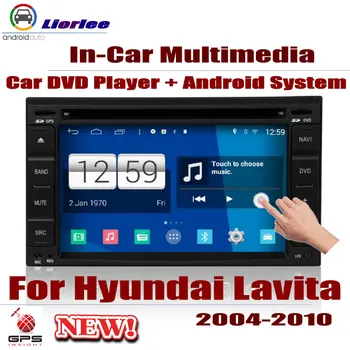 

Car Radio DVD Player GPS Navigation For Hyundai Lavita 2004~2010 Android Displayer System Audio Video Stereo In Dash Head Unit